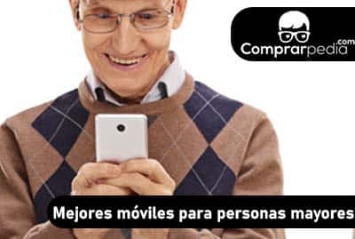 Los Mejores Móviles Sencillos Para Personas Mayores de 2021